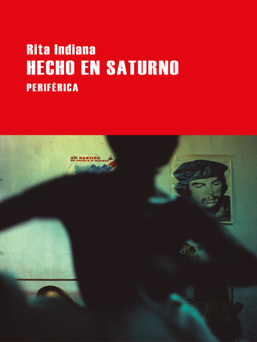 Title details for Hecho en Saturno by Rita Indiana - Wait list